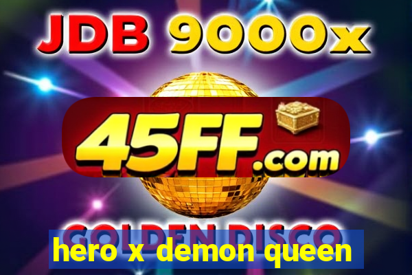 hero x demon queen